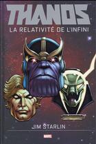 Couverture du livre « Thanos : la relativité de l'infini » de Jim Starlin aux éditions Panini