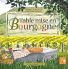 Couverture du livre « Table mise en Bourgogne » de Bonvalot aux éditions Equinoxe