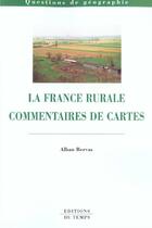 Couverture du livre « La France Rurale » de A Bervas aux éditions Editions Du Temps