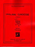 Couverture du livre « Pause caddie » de Jean-Charles Gaillard aux éditions Art Et Comedie