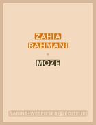 Couverture du livre « Moze » de Zahia Rahmani aux éditions Sabine Wespieser