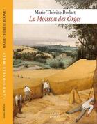 Couverture du livre « La moisson des orges » de Marie-Therese Bodart aux éditions Samsa