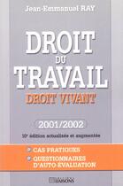 Couverture du livre « Droit du travail droit vivant » de Ray aux éditions Liaisons