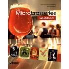 Couverture du livre « Les microbrasseries au Québec » de Jean-Francois Joannette aux éditions Broquet