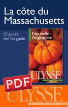 Couverture du livre « La côte du Massachusetts » de  aux éditions Ulysse