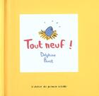 Couverture du livre « Tout neuf ! » de Delphine Perret aux éditions Atelier Du Poisson Soluble