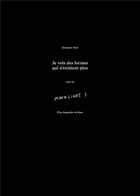 Couverture du livre « Je vois des formes qui n'existent plus ; moonlight sonata » de Rodolphe Petit et Elise Gagnebin-De Bons aux éditions Art Et Fiction