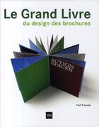 Couverture du livre « Le grand livre du design des brochures » de  aux éditions Atrium