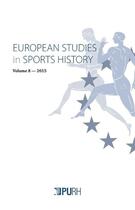 Couverture du livre « European studies in sports history, vol. 8/2015 » de Auteurs Divers aux éditions Pu De Rouen