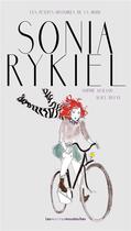 Couverture du livre « Sonia Rykiel » de Sophie Guillou et Alice Dufay aux éditions Les Petites Moustaches