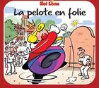 Couverture du livre « Roi Léon Tome 12 : la pelote en folie » de Maya Duverdier aux éditions Asp Editions