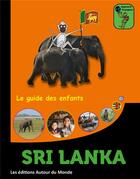 Couverture du livre « Sri Lanka » de Christine Pinatel aux éditions Autour Du Monde