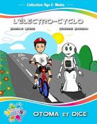 Couverture du livre « L'electro-cyclo » de Legris Isabelle aux éditions Adapt'tout Dys