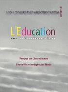 Couverture du livre « L'éducation vers... la connaissance innée » de Ghis et Mado aux éditions Ghislaine Lanctot
