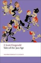 Couverture du livre « Tales of the jazz age » de Francis Scott Fitzgerald aux éditions Oxford Up Elt