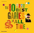 Couverture du livre « The 10 best games of all time » de Navarro aux éditions Thames & Hudson