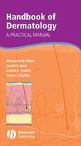 Couverture du livre « Handbook of Dermatology » de Margaret W. Mann et David R. Berk et Daniel L. Popkin et Susan J. Bayliss aux éditions Wiley-blackwell