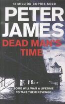 Couverture du livre « Dead man's time » de Peter James aux éditions 