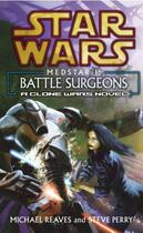 Couverture du livre « Star Wars: Medstar I - Battle Surgeons » de Perry Steve aux éditions Random House Digital