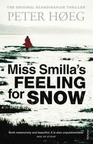 Couverture du livre « Miss Smilla's Feeling For Snow » de Peter Hoeg aux éditions Random House Digital