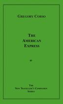 Couverture du livre « The American Express » de Gregory Corso aux éditions Epagine