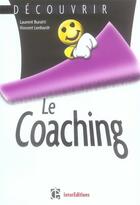 Couverture du livre « Découvrir le coaching » de Laurent Buratti et Vincent Lenhardt aux éditions Intereditions