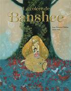 Couverture du livre « La colère de Banshee : Nouvelle édition » de Chabas Jean-François et David Sala aux éditions Casterman