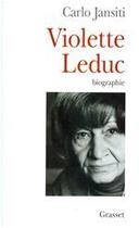 Couverture du livre « Violette Leduc » de Carlo Jansiti aux éditions Grasset