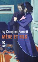 Couverture du livre « Mère et fils » de Ivy Compton-Burnett aux éditions 10/18