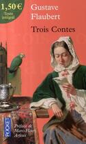 Couverture du livre « Trois contes » de Gustave Flaubert aux éditions Pocket