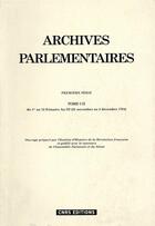 Couverture du livre « Archives parlementaires - tome cii - du 1er au 12 frimaire an iii (21 novembre au 2 decembre 1794) » de  aux éditions Cnrs