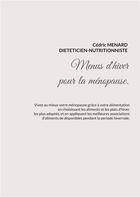 Couverture du livre « Menus d'hiver adaptés à la ménopause. » de Cedric Menard aux éditions Books On Demand