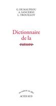 Couverture du livre « Dictionnaire de la rature » de Lyonel Trouillot et Genevieve De Maupeou et Alain Sancerni aux éditions Actes Sud