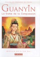 Couverture du livre « Guanyin, la dame de la compassion » de Lee Mcclain aux éditions Clair De Lune