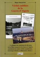 Couverture du livre « Vérités oubilées de la guerre d'Algérie » de Roger Soncarrieu aux éditions Dualpha