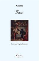 Couverture du livre « Faust » de Johann Wolfgang Von Goethe aux éditions Livio Editions