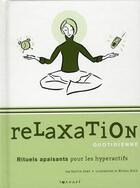 Couverture du livre « Relaxation Quotidienne » de Zeer/Klein aux éditions Tornade
