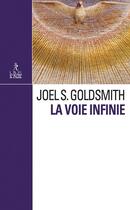 Couverture du livre « La voie infinie » de Joel S. Goldsmith aux éditions Relie
