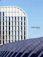 Couverture du livre « Halle boca ; Bordeaux » de Amelie Luquain aux éditions Archibooks