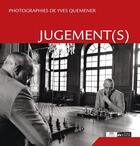 Couverture du livre « Jugement(s) » de Collectif et Yves Quemener aux éditions Gerard Louis