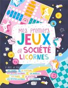 Couverture du livre « Mes premiers jeux de societe - licornes » de Idees Book Creations aux éditions 1 2 3 Soleil