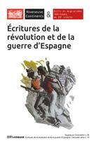 Couverture du livre « Riveneuve continents - numero 26 ecritures de la revolution et de la guerre d'espagne » de  aux éditions Riveneuve