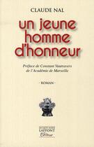 Couverture du livre « Un jeune homme d'honneur » de Claude Nal aux éditions Jacques Marie Laffont