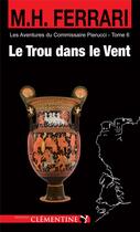 Couverture du livre « Le trou dans le vent » de Marie-Hélène Ferrari aux éditions Clementine