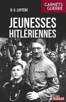 Couverture du livre « Jeunesses hitleriennes » de Luytens D-C. aux éditions Jourdan