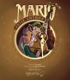 Couverture du livre « Mario, petit luthier » de Vanupie et Maud Chalmel aux éditions I And I Production