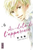 Couverture du livre « Au-delà de l'apparence t.6 » de Fumie Akuta aux éditions Kana