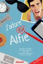 Couverture du livre « J'adore Alfie ! 100% non-officiel ! » de  aux éditions Hemma