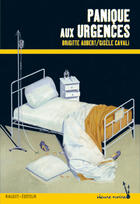 Couverture du livre « Panique aux urgences » de Brigitte Aubert aux éditions Rageot