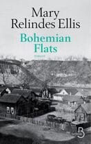 Couverture du livre « Bohemian flats » de Mary Relindes Ellis aux éditions Belfond